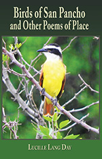Birds of San Pancho and Other Poems of Place